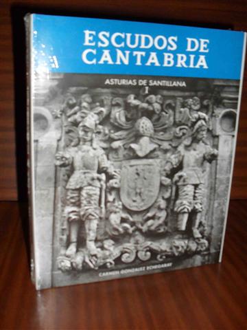ESCUDOS DE CANTABRIA. Tomo II: Asturias de Santillana I